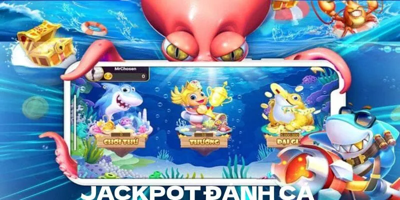 Cách tính điểm nhanh chóng với Jackpot đánh cá